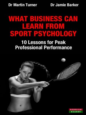 cover image of What Business Can Learn From Sport Psychology